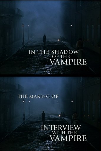 In the Shadow of the Vampire: The Making of Interview with the Vampire movie poster