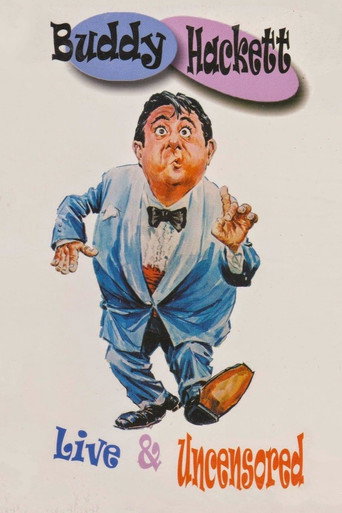 Buddy Hackett: Live and Uncensored movie poster