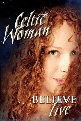 Celtic Woman: Believe movie poster