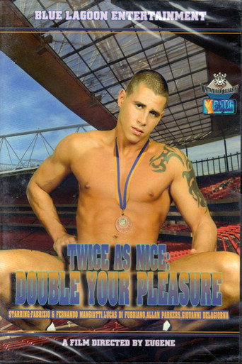Twice as Nice: Double Your Pleasure movie poster