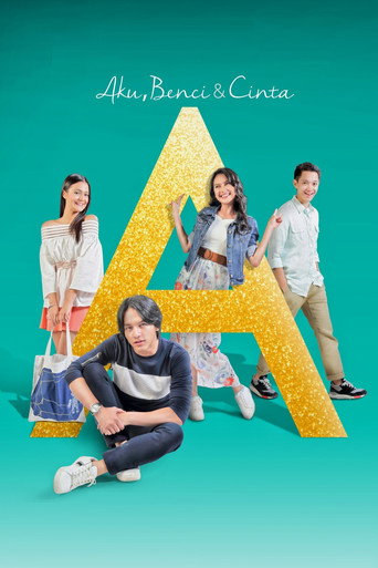 A: Aku, Benci & Cinta movie poster
