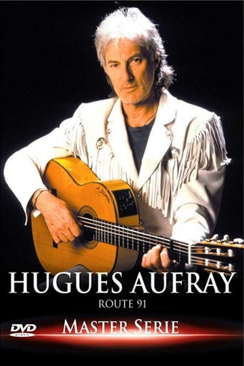 Hugues Aufray : Route 91 movie poster