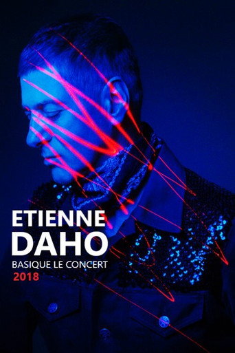 Etienne Daho - Basique, le concert 2018 movie poster