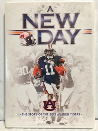 A New Day: The Story of the 2013 Auburn Tigers movie poster