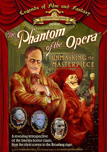 The Phantom of the Opera: Unmasking the Masterpiece movie poster