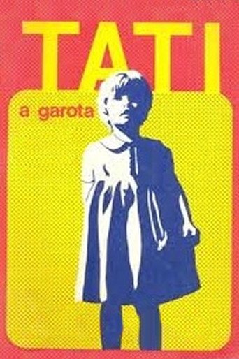 Tati, a Garota movie poster