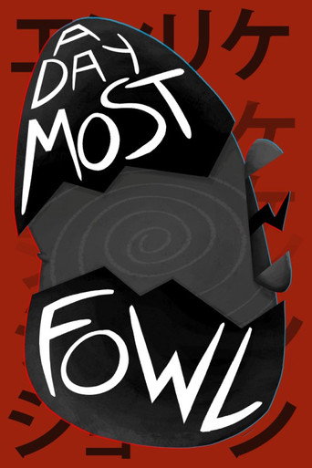 A Day Most Fowl movie poster