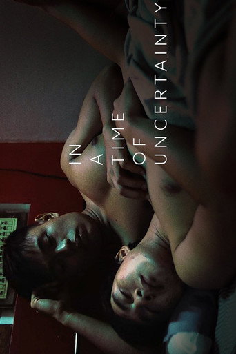 In a Time of Uncertainty movie poster