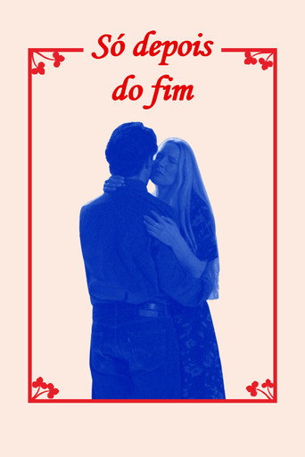 Só Depois do Fim movie poster