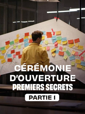 Cérémonie d'ouverture : premiers secrets - Partie 1 movie poster