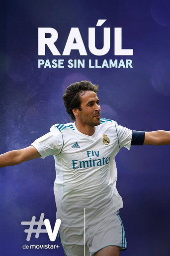 Raúl, pase sin llamar movie poster
