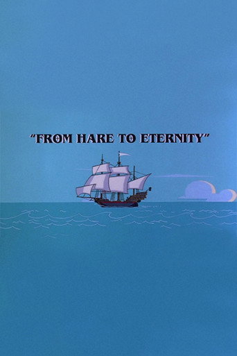 From Hare to Eternity movie poster