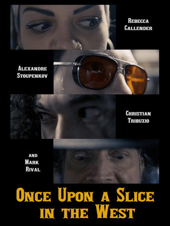 Poster for Once Upon a Slice in the West