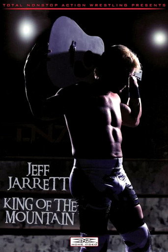 Poster for Jeff Jarrett: King of the Mountain