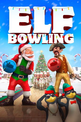 Poster for Elf Bowling: The Movie