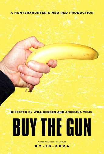 Poster for Buy The Gun