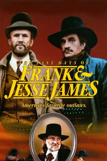 Poster for The Last Days of Frank and Jesse James