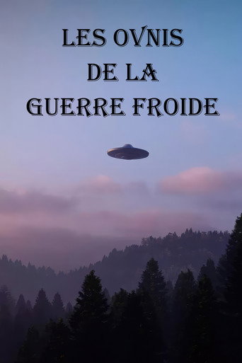 Poster for UFOs, Lies and the Cold War