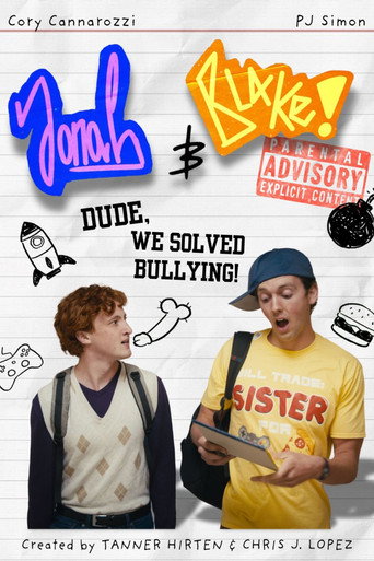 Poster for Jonah and Blake in: Dude, We Solved Bullying!