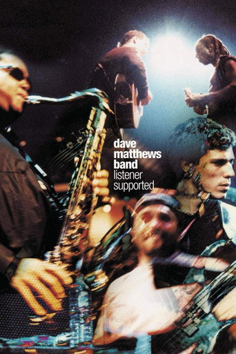 Dave Matthews Band: Listener Supported movie poster