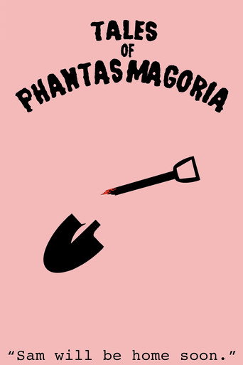 Poster for Tales of Phantasmagoria: Sam Will Be Home Soon