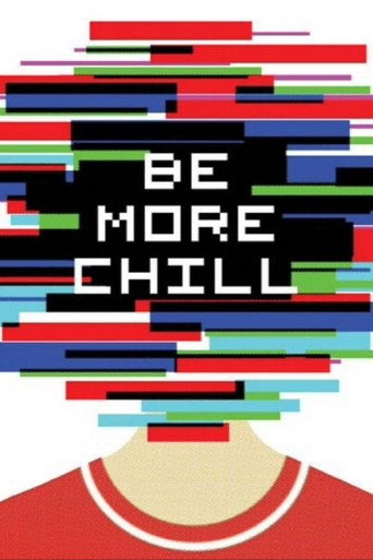 Poster for Be More Chill Two Rivers Theatre