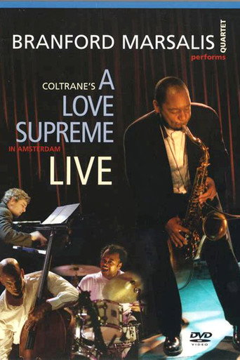 Branford Marsalis: A Love Supreme Live In Amsterdam movie poster