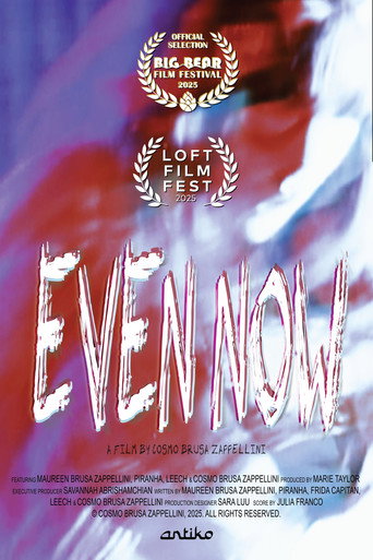 Poster for Even Now