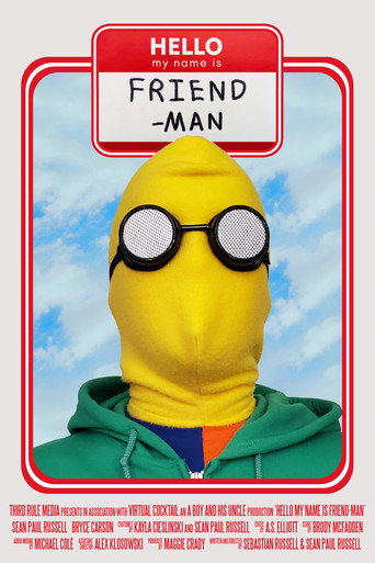 Poster for Hello My Name is Friend-Man