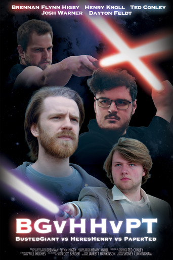 Poster for BGvHHvPT: BustedGiant vs. HeresHenry vs. PaperTed