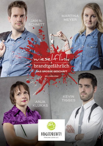 Poster for Wieselflink & Brandtgefährlich - Das große Geschäft