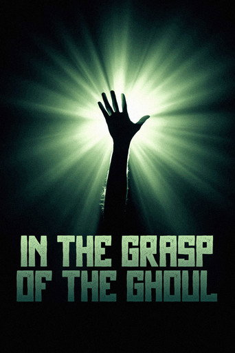 Poster for In the Grasp of the Ghoul