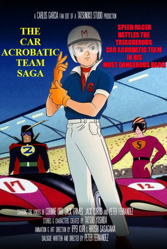Poster for The Car Acrobatic Team Saga