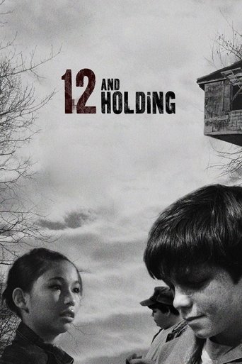 Poster for 12 and Holding