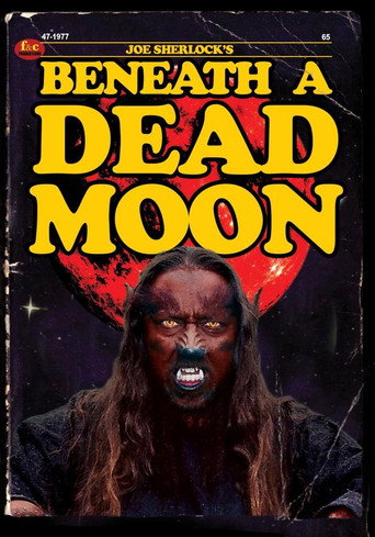 Poster for Beneath a Dead Moon