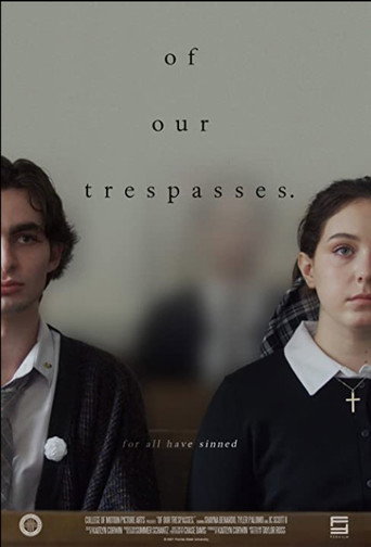 Poster for Of Our Trespasses.