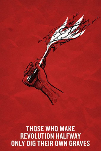 Those Who Make Revolution Halfway Only Dig Their Own Graves movie poster