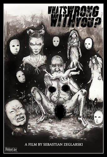 Poster for What's Wrong with You?