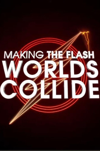 Poster for Making The Flash: Worlds Collide