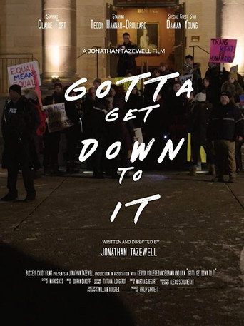 Poster for Gotta Get Down to It