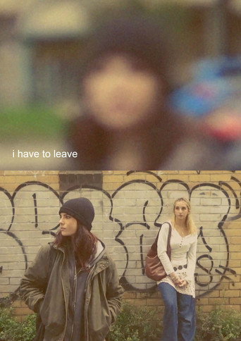 Poster for i have to leave