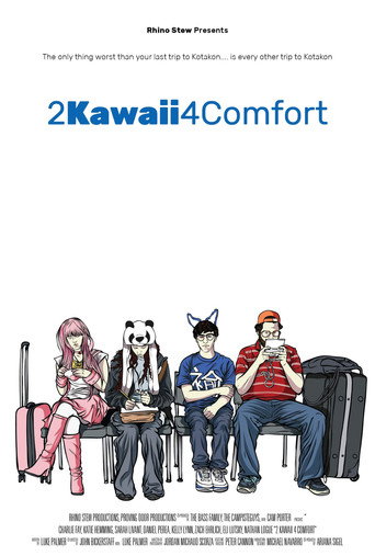 Poster for 2Kawaii4Comfort