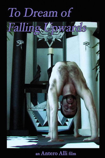 Poster for To Dream of Falling Upwards