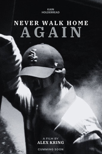 Poster for Never Walk Home Again