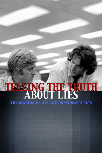 Poster for Telling the Truth About Lies: The Making of "All the President's Men"